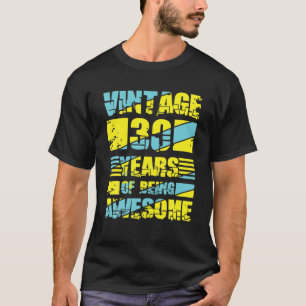Camiseta 30.º Cumpleaños De Mujeres Hombres 30 Años