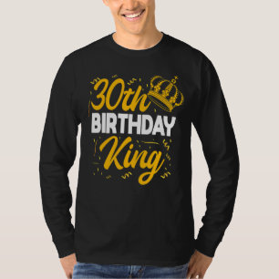 Camiseta 30.º cumpleaños del rey Fiesta Celebración del cum
