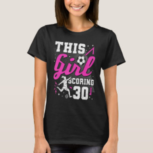 Camiseta 30.º cumpleaños este Chica con 30 años de experien