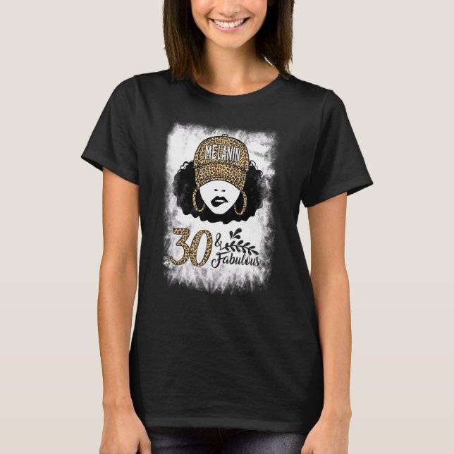 Camiseta 30.º cumpleaños Fabulous Melanin Leopard de 30 año (Anverso)