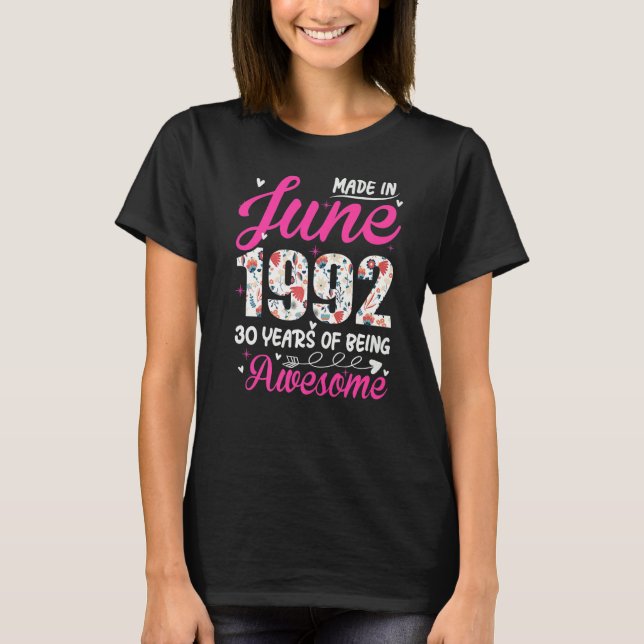 Camiseta 30.º cumpleaños increíble desde junio de 1992 (Anverso)