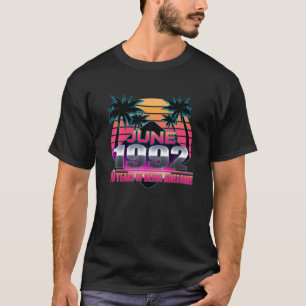 Camiseta 30.º Cumpleaños Nacido Entre Junio De 1992 Y Cumpl