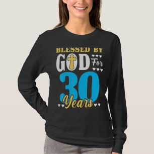 Camiseta 30 Aniversario De La Mujer Bendecida Por Dios Dura