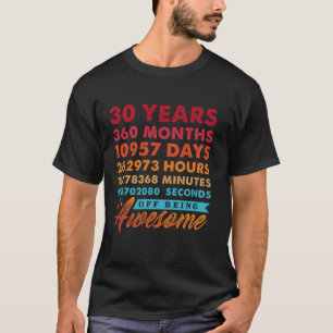 Camiseta 30 años 360 meses de ser una cosecha impresionante