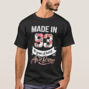 Camiseta 30 años de edad, 30 años, nacido en 1993: Chica