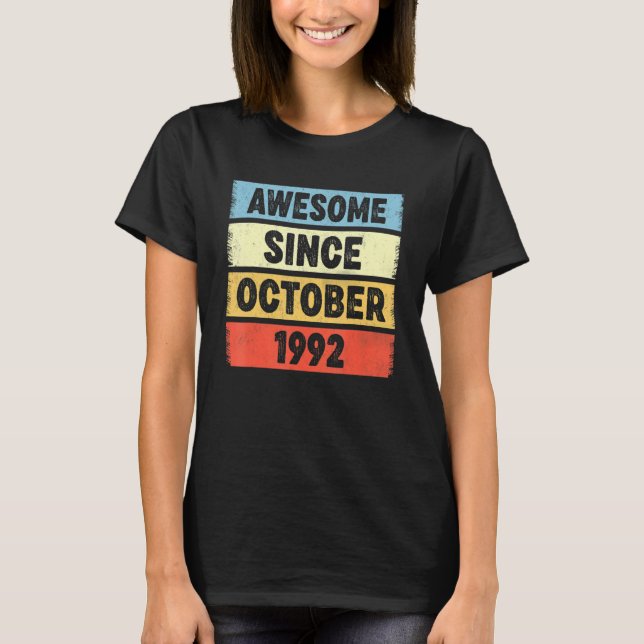 Camiseta 30 años de edad increíble desde octubre de 1992 (Anverso)