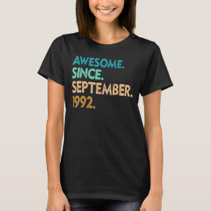 Camiseta 30 años de edad increíble desde septiembre de 1992