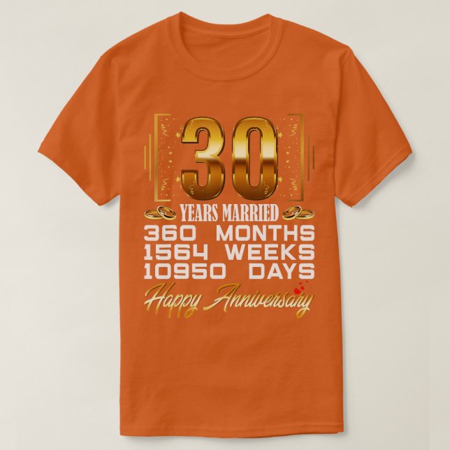 Camiseta 30 años de matrimonio gracioso 30 años de Boda (Diseño del anverso)
