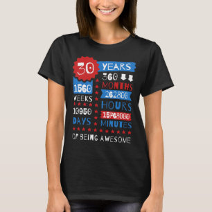Camiseta 30 años de ser impresionante - trigésima camiset