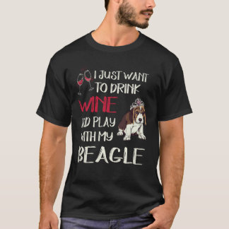 Camiseta 30 Beber Vino Y Jugar Con Mi Beagle