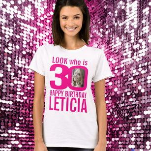 Camiseta 30 cumpleaños apariencia rosa 30 foto y nombre de 
