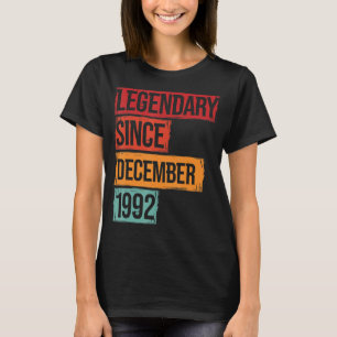 Camiseta 30 cumpleaños legendario desde diciembre de 1992