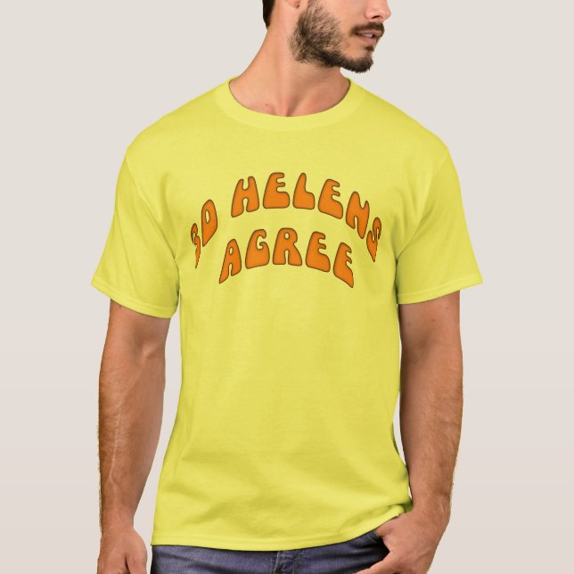 Camiseta 30 Helens están de acuerdo (Anverso)