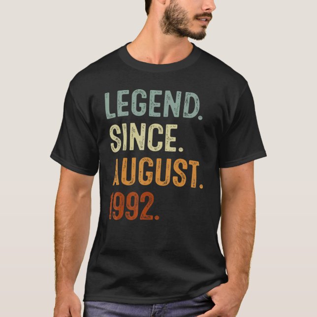 Camiseta 30 Years Old  Legend Since August 1992 30th Birthd (Anverso)