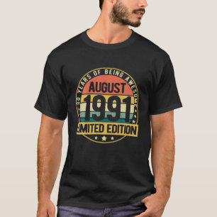 Camiseta 30 Yr Old Vintage August 1991 Edición Limitada 30T