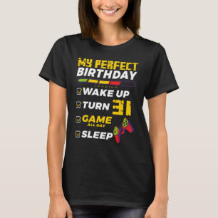 Camiseta 31.ª Fiesta de Cumpleaños Perfecta Para Jugadores