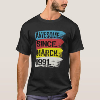 Camiseta 31 Años De Edad Increíble Desde 1991 Marzo 31 Naci