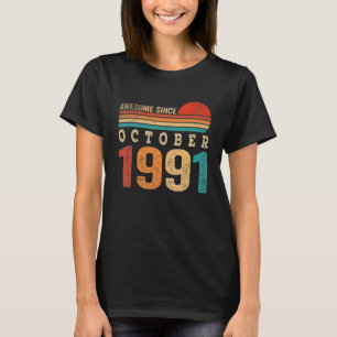 Camiseta 31 años de edad increíble desde octubre de 1991