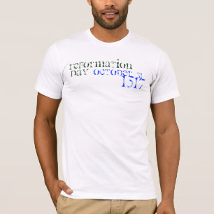 Camiseta 31 de octubre de 1517, reforma, día