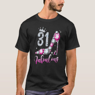 Camiseta 31 Y Fabuloso 31º Cumpleaños Tapón De Zapatos De A