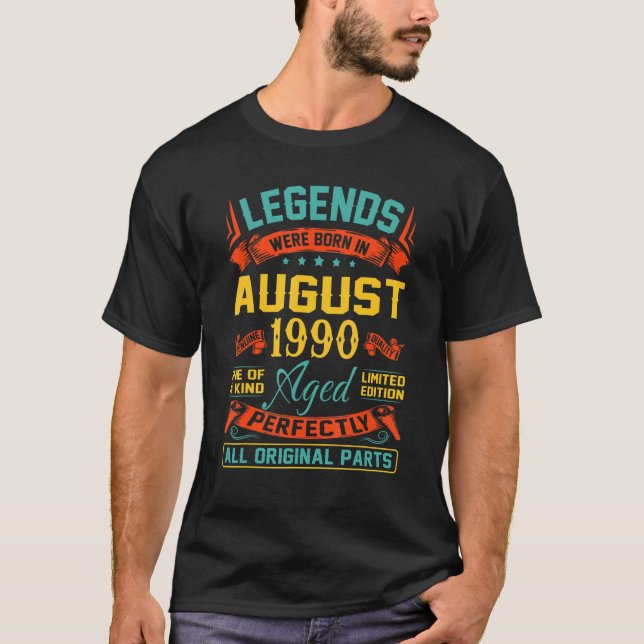 Camiseta 32ª Leyenda De Cumpleaños Nacida En Agosto De 1990 (Anverso)