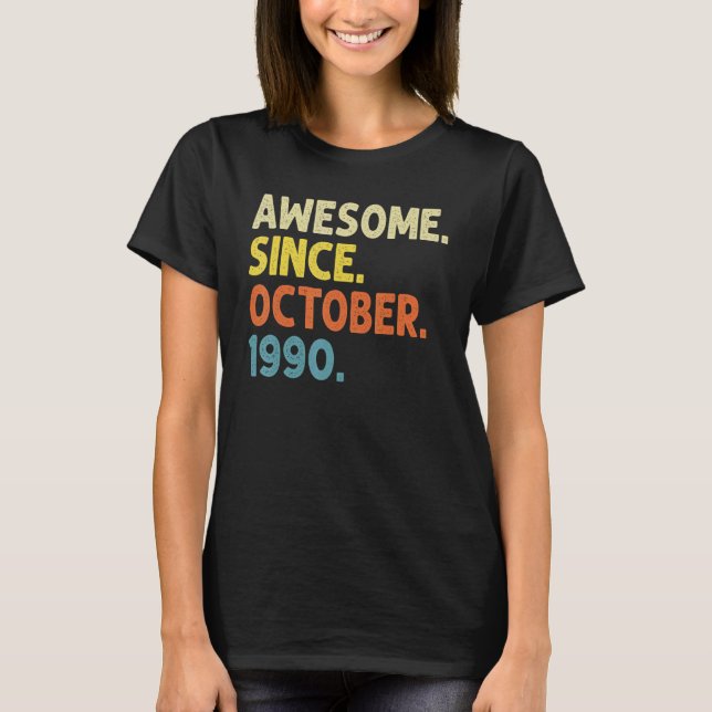 Camiseta 32 años de edad increíble desde octubre de 1990 32 (Anverso)