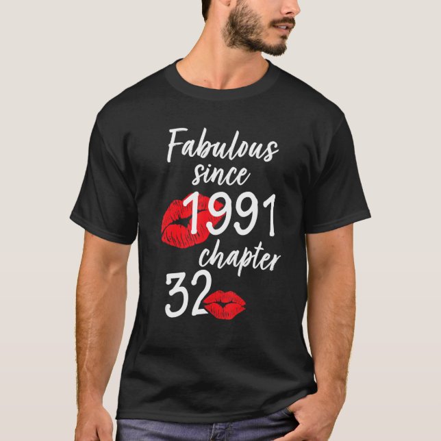 Camiseta 32 años de edad y fabuloso cumpleaños desde 1991 c (Anverso)