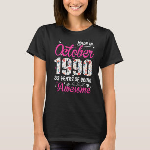 Camiseta 32° cumpleaños increíble desde octubre de 1990 Flo