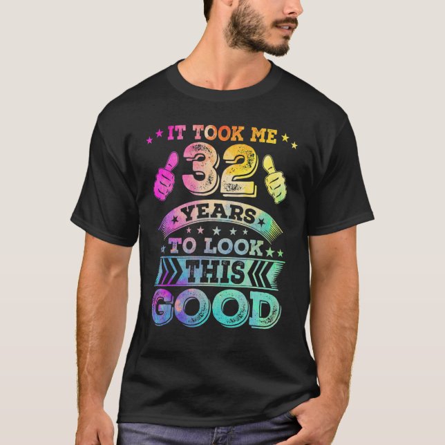 Camiseta 32 Treinta y dos años feliz impresión de cumpleaño (Anverso)