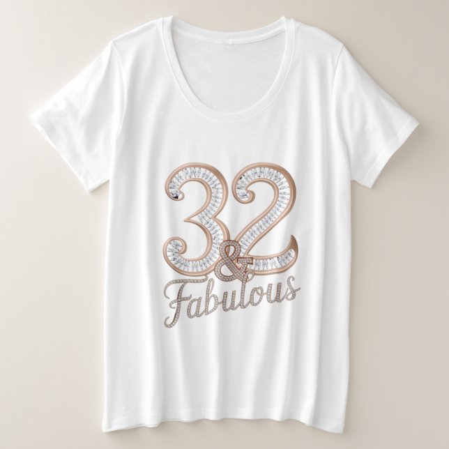 Camiseta - 32 y fabulosa (Anverso del diseño)