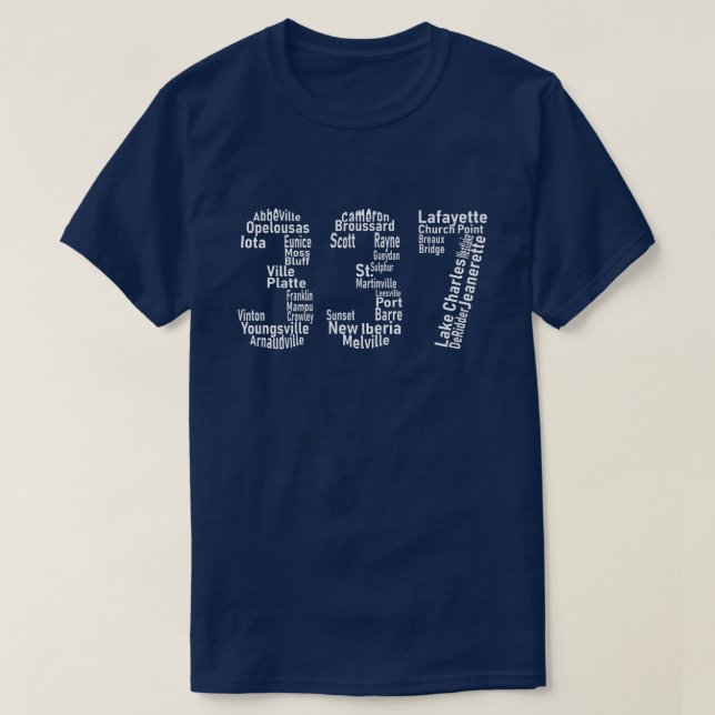 Camiseta 337 áreas de Lafayette Lake Charles Luisiana (Diseño del anverso)
