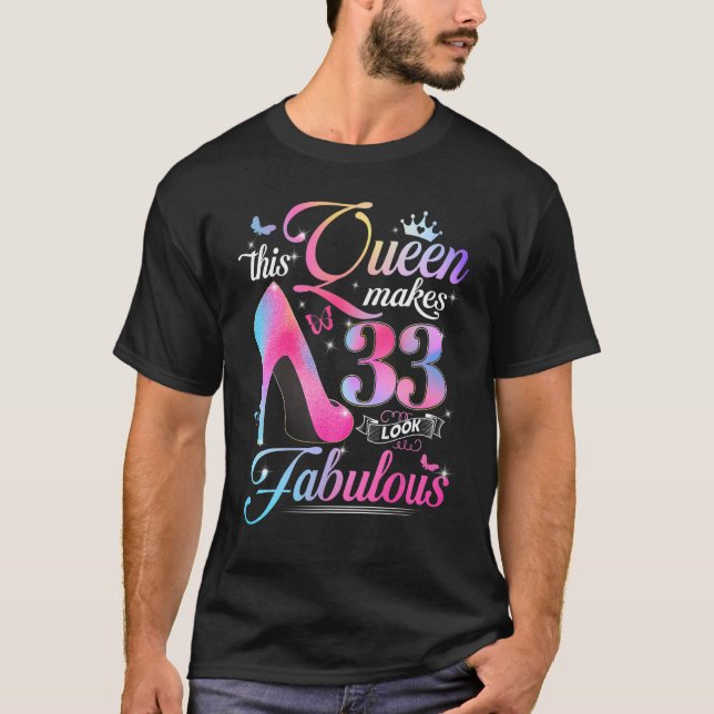 Camiseta 33.ª Regalos De Cumpleaños Esta Reina Hace 33 Luci (Anverso)