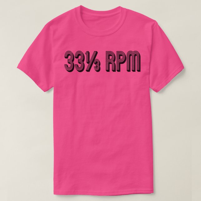 Camiseta 33 13 RPM Vinyl Record Music Lovers  (Diseño del anverso)
