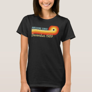 Camiseta 33 Años De Edad Increíble Desde Diciembre De 1989 