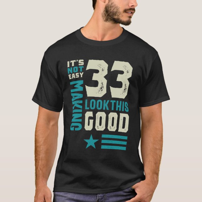 Camiseta 33 años de edad regalo gracioso de cumpleaños (Anverso)