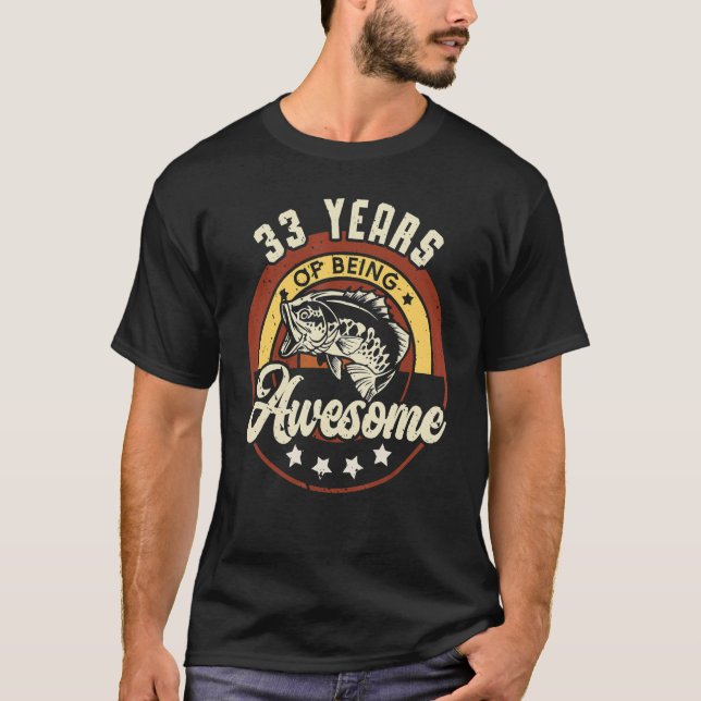 Camiseta 33 Años De Ser Fantástica Fiesta De Cumpleaños De  (Anverso)