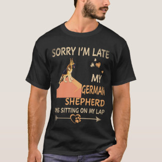 Camiseta 33 Lo siento, llego tarde. Mi pastor alemán estaba