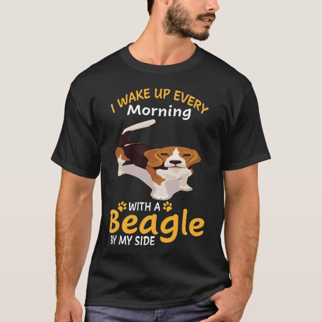 Camiseta 33 Me Despierto Cada Mañana Con Un Beagle De Mi Si (Anverso)