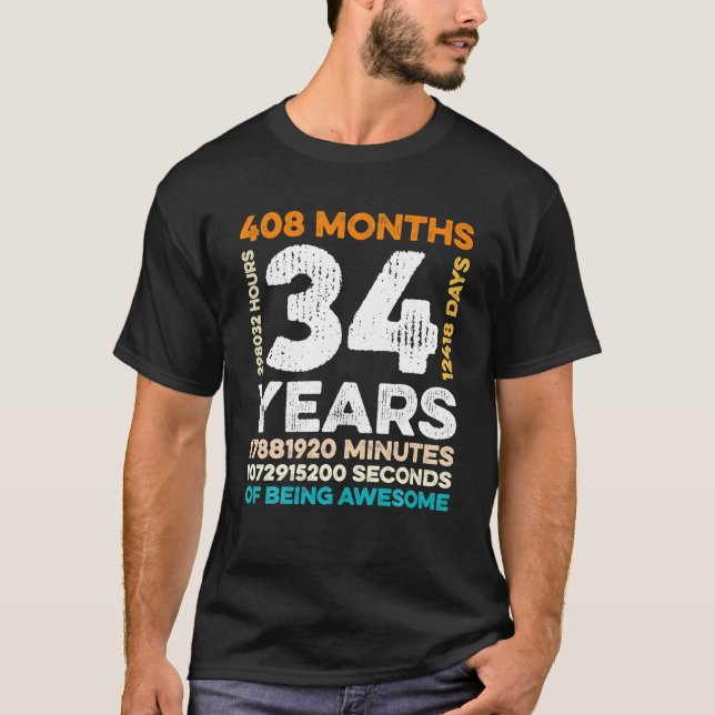 Camiseta 34 Años De Edad 408 Meses De Ser Impresionante 34 (Anverso)