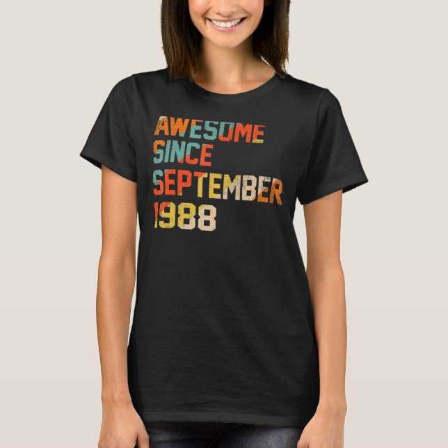Camiseta 34 años de edad increíble desde septiembre de 1988 (Anverso)