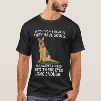Camiseta 34 Si no crees que tienen almas, no les has mirado
