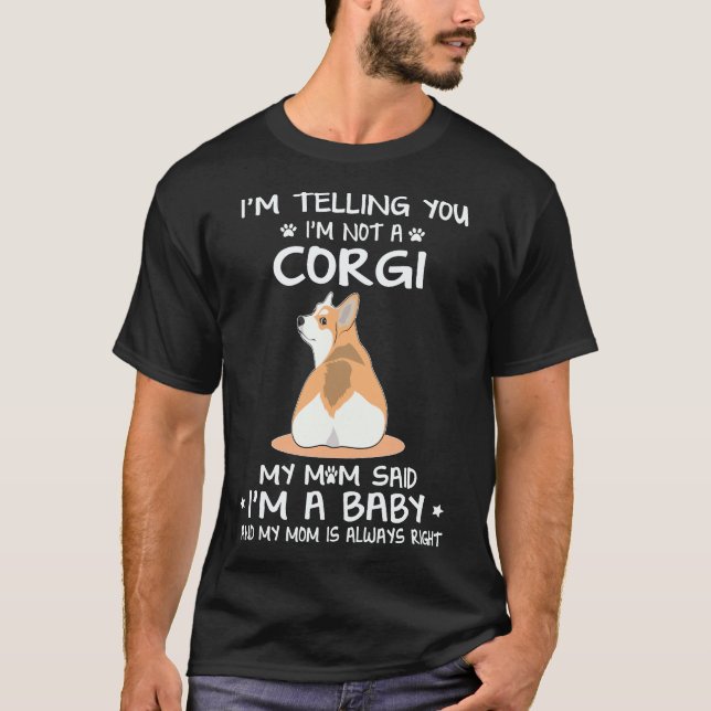 Camiseta 34 Te digo que no soy un Corgi (Anverso)
