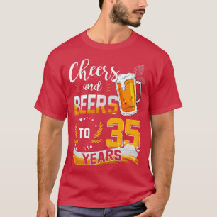 Camiseta 35 Alegres De Cumpleaños Y Cervezas A 35 Años Naci