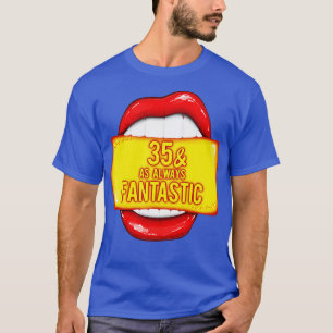 Camiseta 35 Aniversario 35 Como Siempre Fantástico Labios R