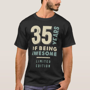 Camiseta 35 Años De Ser Increíble - 35 Años