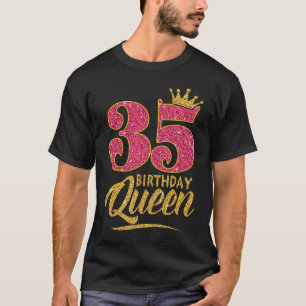Camiseta 35 años Reina de cumpleaños de 35 años Chica de co