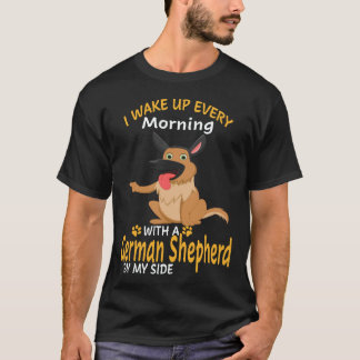 Camiseta 35 Me despierto cada mañana con un pastor alemán