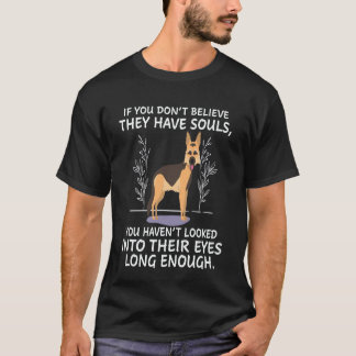 Camiseta 35 Si No Crees Que Tienen Almas No Has
