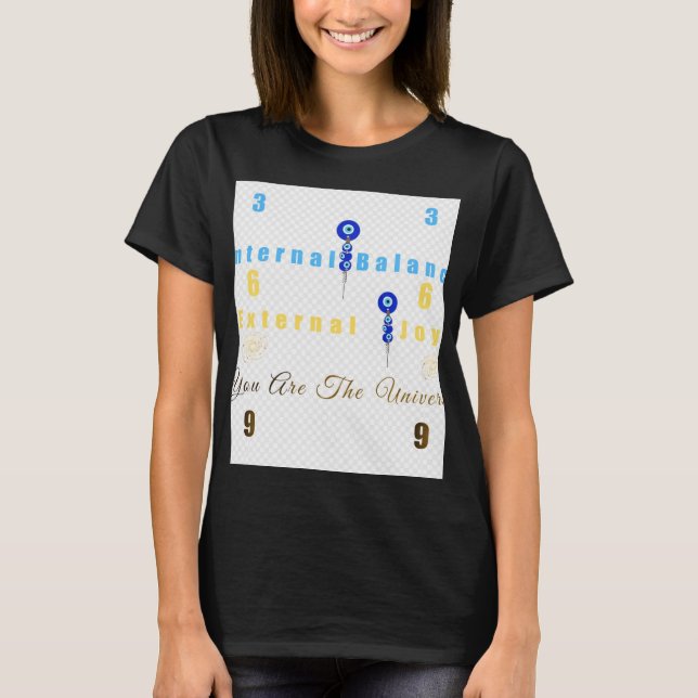 Camiseta "369: Equilibrio interno, alegría externa, eres el (Anverso)