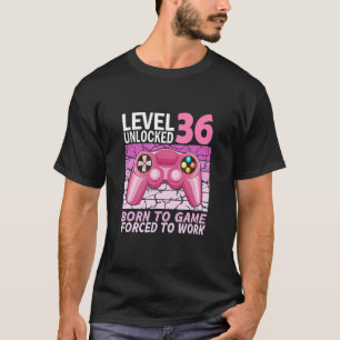 Camiseta 36.º chica de juegos de cumpleaños obligado a trab